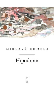 HIPODROM MIKLAVZ KOMELJ