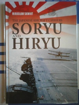 THE JAPANESE AIRCRAFT CARRIERS SORYU AND HIRYU