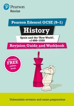 Пересмотрите Edexcel GCSE (9-1) Руководство по истории Испании и Новому Свету