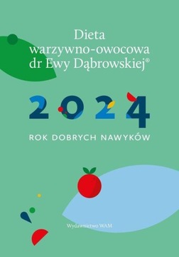 Kalendarz 2024 Rok dobrych nawyków DIETA