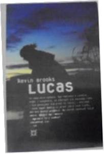 Lucas - Kevin Brooks