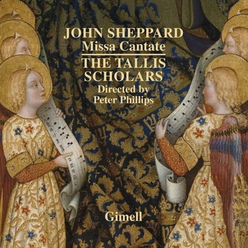 Sheppard Missa Cantate Tallis Scholars GIMELL