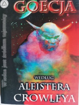 Goecja według ALeistera Crowleya Aleister Crowley
