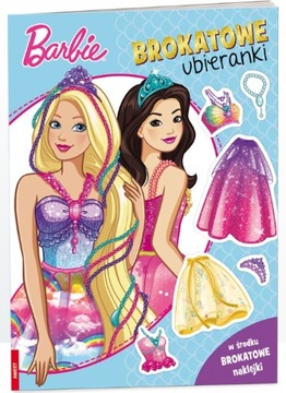 BARBIE DREAMTOPIA. BROKATOWE UBIERANKI 4+