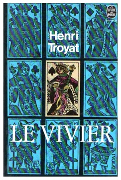 Henri Troyat LE VIVIER