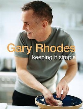 Keeping It Simple Gary Rhodes