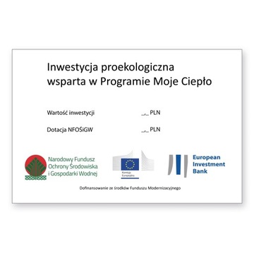 MOJE CIEPŁO TABLICZKA proekologiczna A4 wg norm