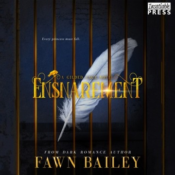 Ensnarement - Bailey, Fawn AUDIOBOOK