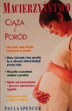 Macierzyństwo ciąża i poród Paula Spencer SPK