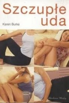 Karen Burke - Szczupłe uda
