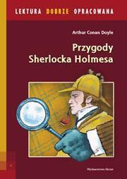 LEKTURA DOBRZE OPRAC. - PRZYGODY SHERLOCKA HOLMESA
