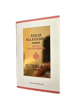 GUERLAIN AQUA ALLEGORIA FORTE ROSA PALISANDRO próbka 1ml