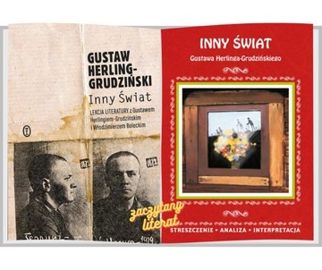 Inny świat Gustaw Herling-Grudziński + opracowanie