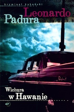Wichura w Hawanie Leonardo Padura Fuentes