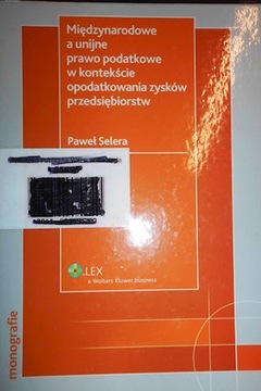 Międzynarodowe a unijne prawo podatkowe w kontekśc