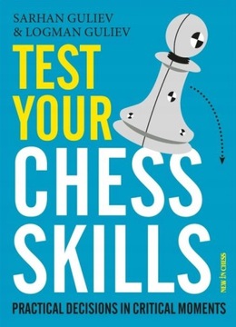 Test Your Chess Skills - wyd. anglojęzyczne