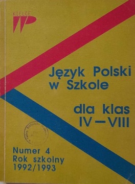 JĘZYK POLSKI W SZKOLE DLA KLAS IV-VIII 1992/1993
