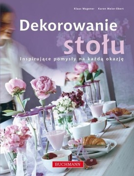 DEKOROWANIE STOŁU BUCHMANN