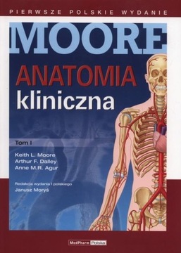 Anatomia kliniczna Moore Tom 1 Moora