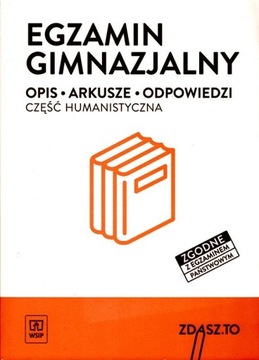 Egzamin gimnazjalny. Część humanistyczna, praca zbiorowa