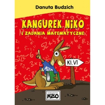Zbiór zadań matematycznych Kangurek NIKO klasa 6