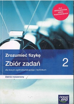 Zrozumieć fizykę 2 ZBIÓR ZADAŃ ZR PO SP NOWA ERA