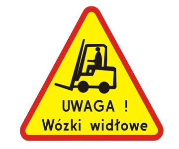 Znak Uwaga Wózki Widłowe 750 1 typ