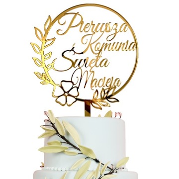 TOPPER NA TORT KOMUNIA ŚWIETA IMIENIEM NAPIS złoty