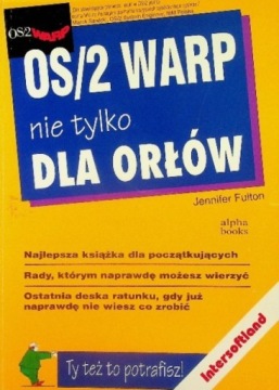 0S 2 warp nie tylko dla orłów