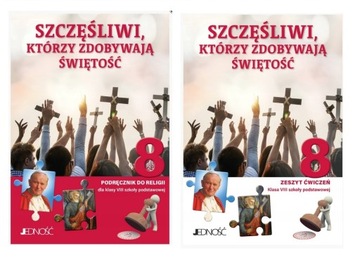 RELIGIA 8 Szczęśliwi którzy zdobywają... podręcznik + ćwiczenia JEDNOŚĆ