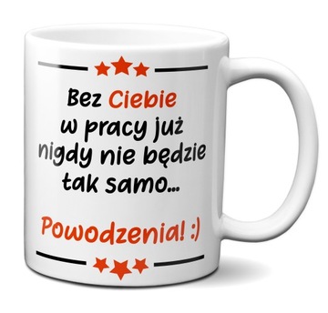 Kubek Prezent Praca na pożegnanie kolegi koleżanki