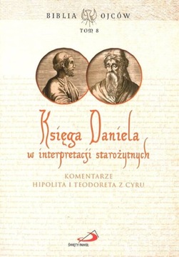 Księga Daniela w interpretacji starożytnych
