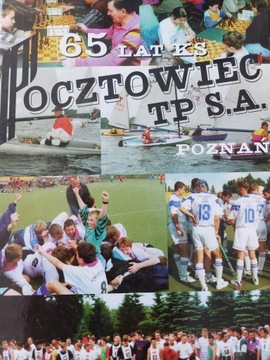 65 LAT KS POCZTOWIEC TP SA POZNAŃ A.Karwacki J.Lis