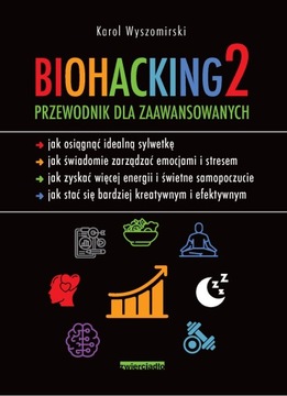 BIOHACKING 2 WYDANIE 2023 WYSZOMIRSKI