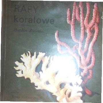 Rafy koralowe - bogdan Zieleniec