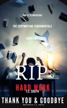 THE COPYWRITING FUNDAMENTALS SHORTCUT - T.C. South