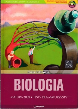 BIOLOGIA MATURA 2009 TESTY DLA MATURZYSTÓW
