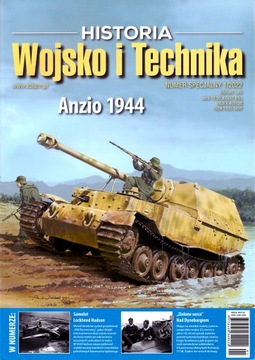 Wojsko i Technika Historia nr 1/2022. Anzio 1944.