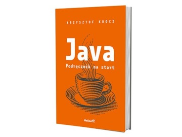 Java. Podręcznik na start