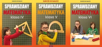 Sprawdziany z matematyki klasa 4-6 ZESTAW SPRAWDZIANÓW