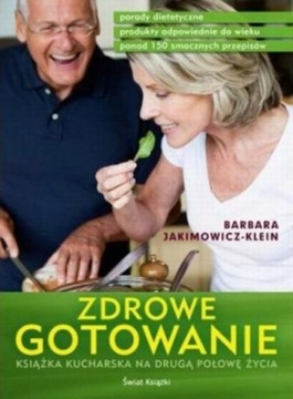Zdrowe gotowanie Książka kucharska na drugą