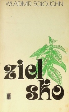 Władimir Sołouchin - Zielsko