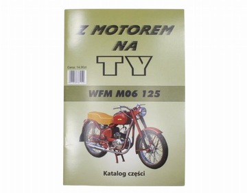 KATALOG Z MOTOREM NA TY - WFM M06 125