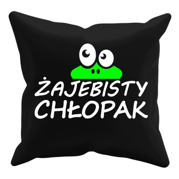 PODUSZKA PREZENT WALENTYNKI ŻAJEBISTY CHŁOPAK MĄŻ