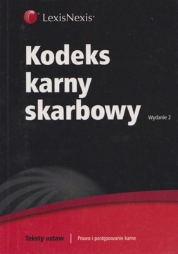 Kodeks karny skarbowy Teksty ustaw