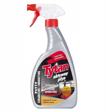 Płyn Tytan 500ml płyty ceramiczne i indukcje
