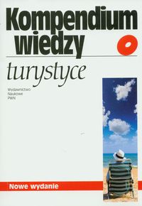 KOMPENDIUM WIEDZY O TURYSTYCE - Grzegorz GOŁEMBSKI