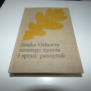 Jaszka Orfanem zwanego Kraszewski