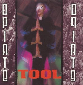 TOOL OPIATE LP