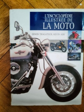 Ilustrowana Encyklopedia Motocykli - Erwin Tragatsch, Kevin Ash